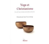 Yoga et christianisme: Il y a de l'eau vive dans tous les fleuves de la terre