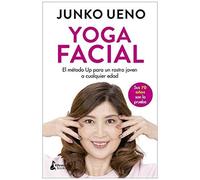 Yoga Facial : El Método Up Para Un Rostro Joven A Cualquier Edad