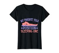 Yoga Favorite Position Sleeping One Funny Yoga T-Shirt