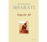 Yoga for All, explanations on Yoga Shuddhananda Bharati (Auteur)