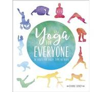 Yoga for Everyone by Dianne Bondy Unknown (Auteur)