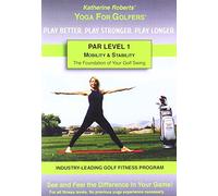 Yoga for Golfers Par Series L1 - Mobility and Stability