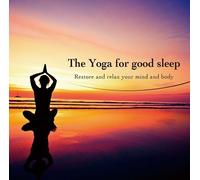 Yoga for Good Sleep,The [Import Allemand]