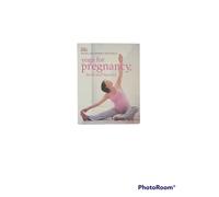 Yoga for Pregnancy, Birth, and Beyond