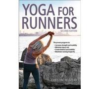 Yoga for Runners by Christine Felstead Christine Felstead (Auteur)