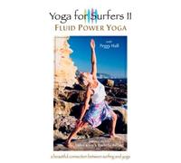 Yoga for Surfers 2: Fluid Power Yoga [VHS]