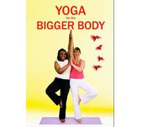 Yoga For The Bigger Body
