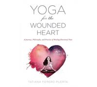 Yoga For The Wounded Heart