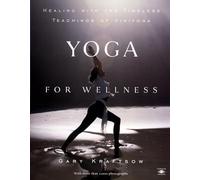 Yoga For Wellness