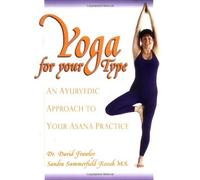 Yoga For Your Type