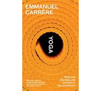 Yoga: From the bestselling author of THE ADVERSARY