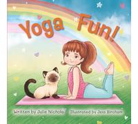Yoga Fun: A Playful Introduction to Yoga for Young Children