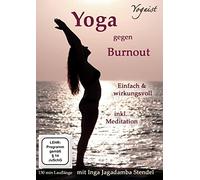 Yogaist - Yoga Gegen Burnout-mit Gelassenheit zur Inneren
