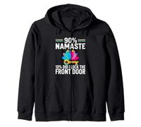 Yoga Humor 90% Namaste 10% Did I Lock The Door Sweat à Capuche