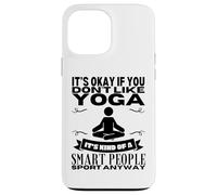 Yoga is for Smart People Professeur de Yoga drôle pour Femmes Coque pour iPhone 13 Pro Max