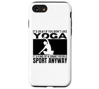 Yoga is for Smart People Professeur de Yoga drôle pour Femmes Coque pour iPhone SE (2020) / 7/8