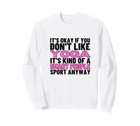 Yoga is for Smart People Professeur de Yoga drôle pour Femmes Sweatshirt