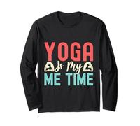 Yoga Is My Me Time Funny Yoga Manche Longue