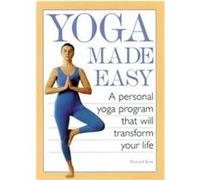 Yoga Made Easy Howard Kent (Auteur)