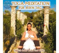 Yoga-Meditation Für Jeden Tag
