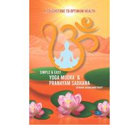 Yoga Mudra & Pranayam Sadhana