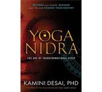 Yoga Nidra by Kamini Desai Kamini Desai (Auteur)