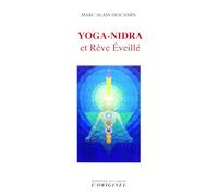 Yoga-Nidra Et Rêve Éveillé