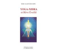 Yoga-nidra et rêve éveillé
