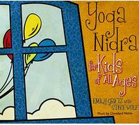 Yoga Nidra for Kids of All Ages
