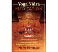 Yoga Nidra Meditation by Pierre Bonnasse Pierre Bonnasse, (Auteur)