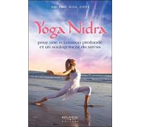 Yoga Nidra Pour Une Relaxation Profonde Et Un Soulagement Du Stress