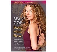 Yoga Of Awakening: Body-Mind Flow