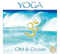 Yoga OM & Ocean (Box mit 2 CDs): Musikalisches Ambiente für Yoga, Meditation, Energiearbeit und Chanting