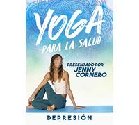 Yoga Para La Salud: Depression