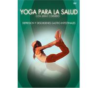 Yoga Para Salud: Depresion/Gastro-Intestinales