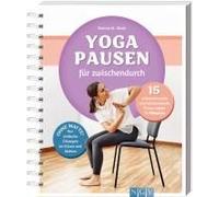 Yoga-Pausen Für Zwischendurch