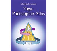 Yoga-Philosophie-Atlas - Eckard Wolz-Gottwald - Via Nova - ebook (ePub) - Livre
