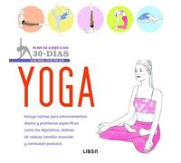 Yoga: Plan de Ejercicios 30-Días