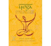 Yoga, poèmes pour l'éveil et l'épanouissement