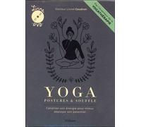 Yoga : Postures & Souffle - Canaliser Son Énergie Pour Mieux Déployer Son Potentiel (1 Dvd)