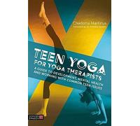 Yoga pour adolescents pour les thérapeutes en yoga