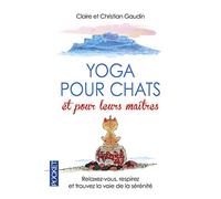 Yoga pour chats et pour leurs maîtres