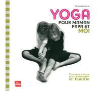Yoga pour maman, papa et moi