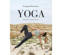 Yoga, pour une vie qui a du sens – First