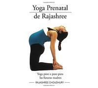 Yoga Prenatal de Rajashree