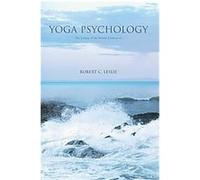Yoga Psychology Robert Leslie (Auteur)