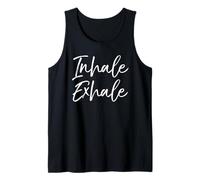 Yoga Quote Gift for Women Cute Yoga Saying Inhale Exhale Débardeur