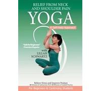 Yoga: Relief from Neck and Shoulder Pain