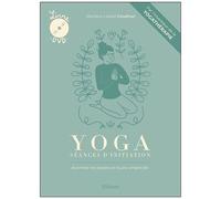 Yoga : Séances D'initiation - Assimiler Les Bases En Toute Simplicité (1 Dvd)