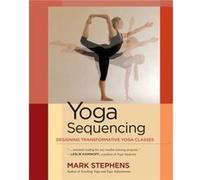 Yoga Sequencing by Mark Stephens Inconnu (Auteur)